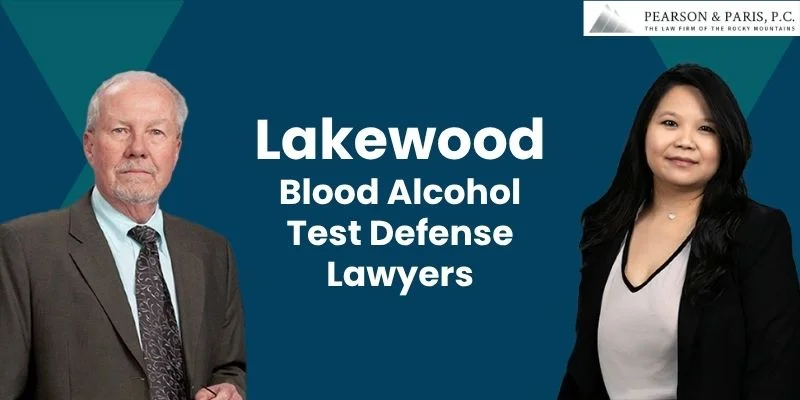 best blood alcohol test defense attorney in lakewood