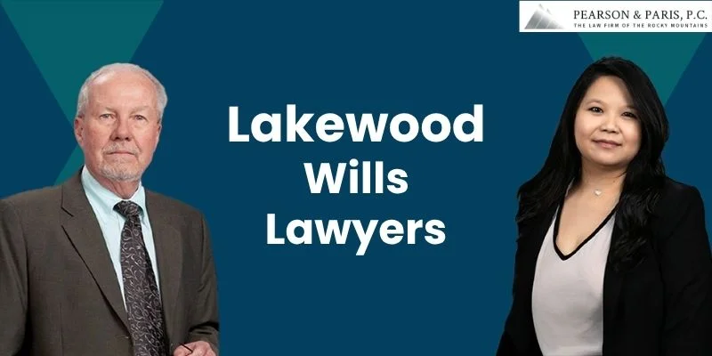 best wills lawyer in lakewood